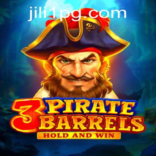 Discover the Exciting World of 3PirateBarrels: A Thrilling Adventure by JILI1