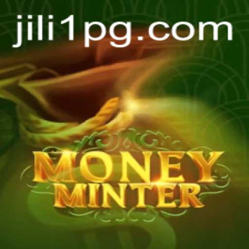 Exploring the Thrilling World of MoneyMinter: A Comprehensive Guide to the Game with JILI1