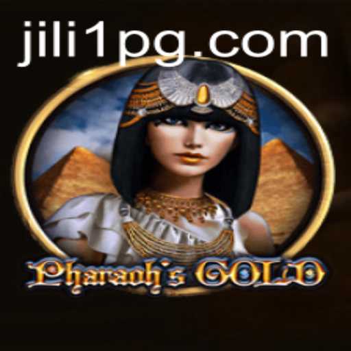 Exploring PharaohsGold and JILI1